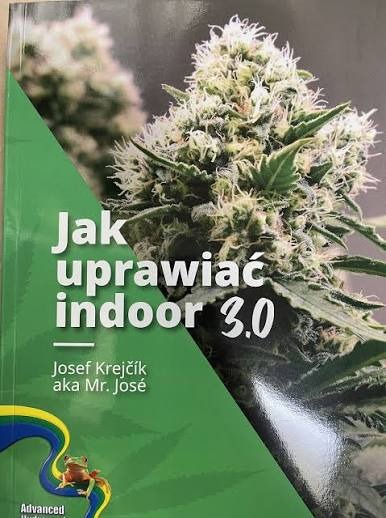 Jak uprawiać Indoor 3.1 – książka Mr. Jose
